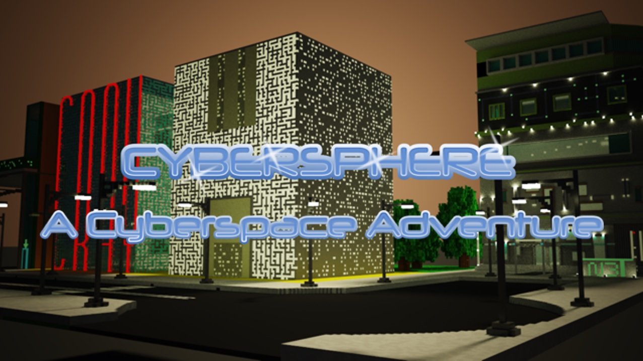 Cybersphere - A Cyberspace adventure -